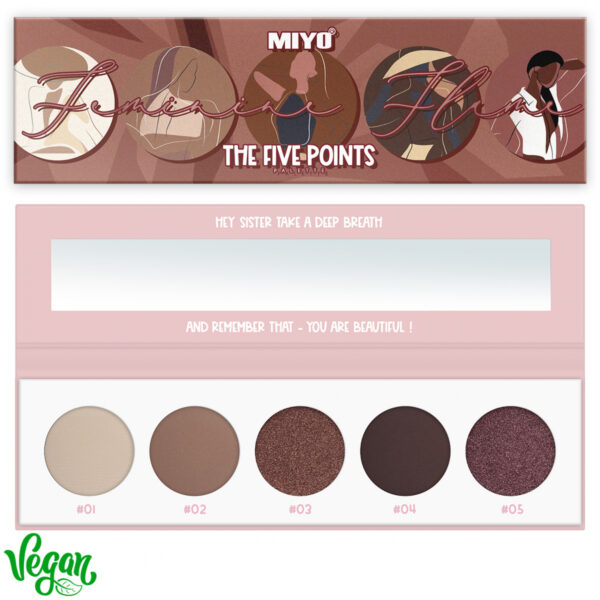 MIYO  04-5 Point Palette eyeshadows FEMININE FLAME
